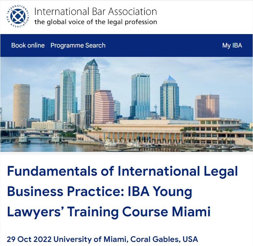 Fundamentals of International Legal Business Practice: IBA Young Lawyers’ Training Course