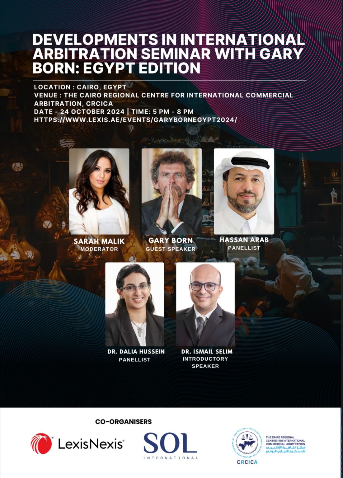 Developments in International Arbitration Seminar with Gary Born: Egypt Edition